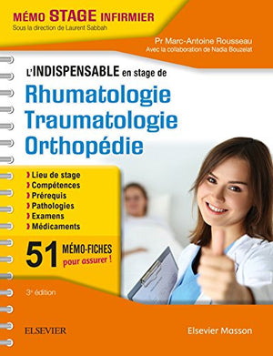 L'indispensable en stage de rhumatologie - traumatologie - orthopédie