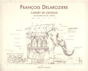 Carnet de croquis - Les Machines de l'Ile