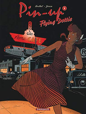 Pin-up - Tome 3 - Flying Dottie (Réédition)