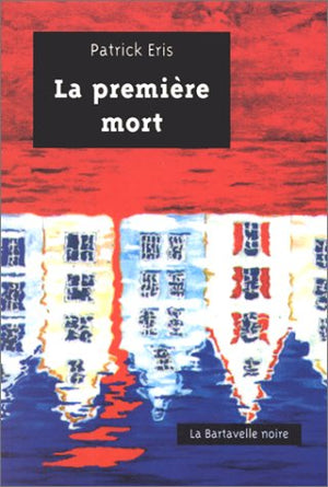 La première mort