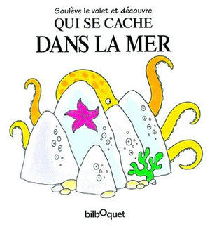 Qui se cache dans la mer