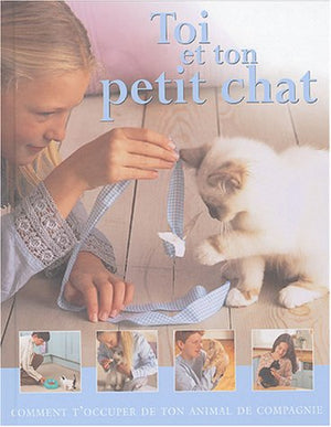 Toi et ton petit chat