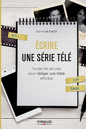 Ecrire une série télé