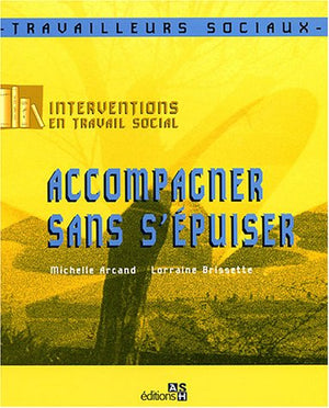 Accompagner sans s'épuiser