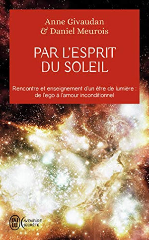 Par l’esprit du Soleil