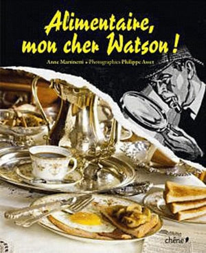 Alimentaire mon cher Watson