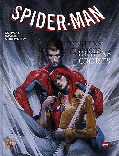 Spider man : destins croisés