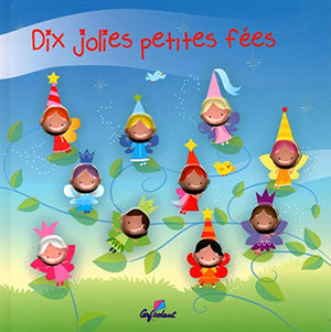 Dix jolies petites fées