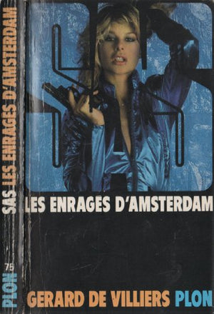 Les enragés d'Amsterdam