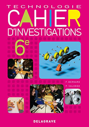 Cahier d'investigations Technologie 6e