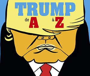 trump de a à z