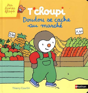 T'choupi : Doudou se cache au marché