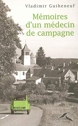 Mémoires d'un médecin de campagne