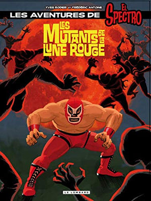 Les mutants de la lune rouge