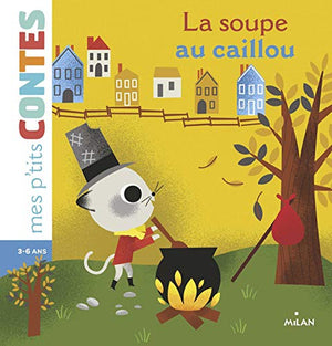 La soupe au caillou