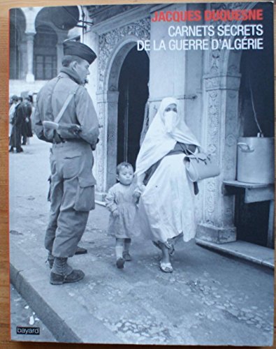 Carnets secrets de la guerre d'Algérie
