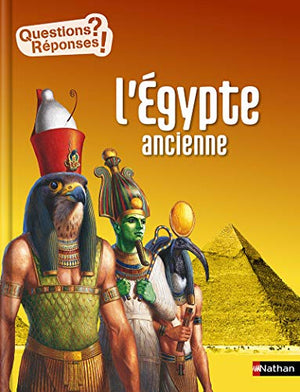 L'Égypte ancienne - Questions/Réponses