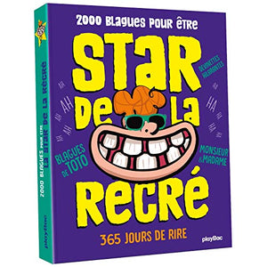 L'almanach 2000 blagues pour être la star de la récré