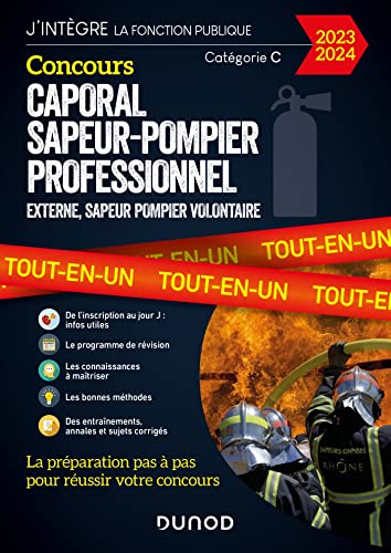 Concours Caporal sapeur-pompier professionnel 2023/2024: Tout-en-un (2023-2024)