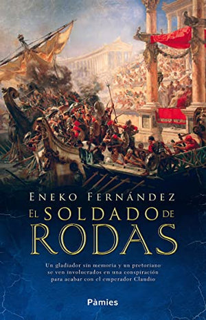 El Soldado De Rodas (HISTORICA)