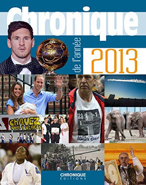 Chronique de l'année 2013