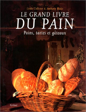 Le grand livre du pain