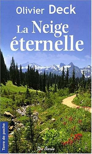 La neige éternelle