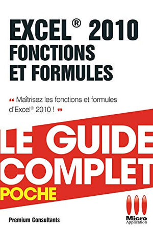 Excel 2010: Fonctions et formules