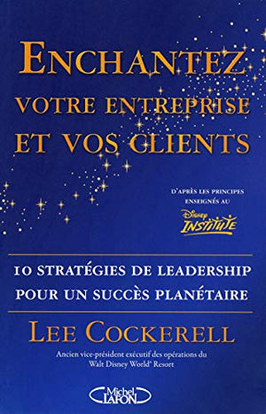 Enchantez votre entreprise et vos clients