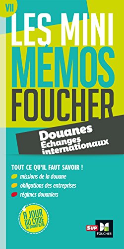Les Mini mémos Foucher - Douanes - Échanges internationaux