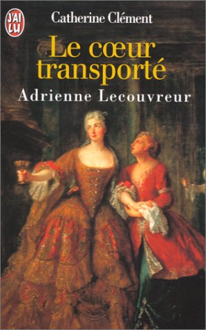 Le coeur transporté