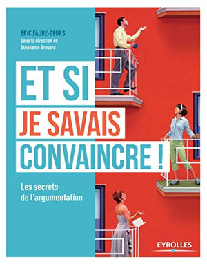 Et si je savais convaincre !