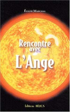 Rencontre avec l'ange