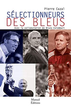 Selectionneurs des bleus