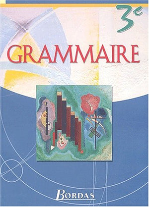 grammaire, 3e