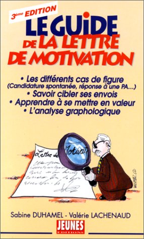 Le guide de la lettre de motivation