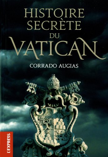 Histoire secrète du Vatican