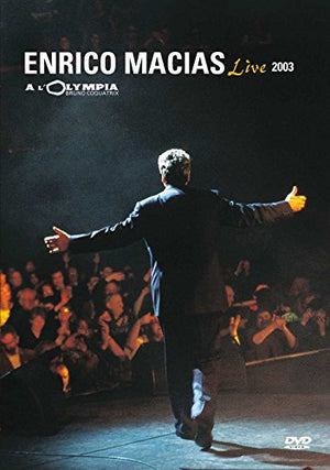 Enrico Macias : Live A L'Olympia (2003)