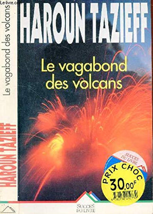 Le vagabond des volcans