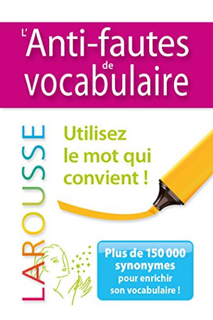 L'Anti-fautes de vocabulaire