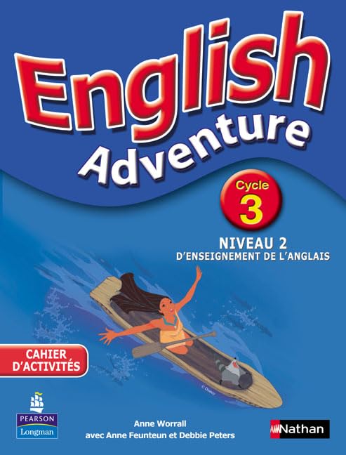 English Adventure Cycle 3 niveau 2 d'enseignement de l'anglais