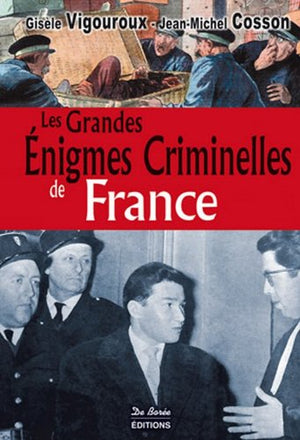 Grandes énigmes criminelles de France