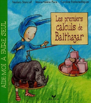 Les premiers calculs de Balthazar