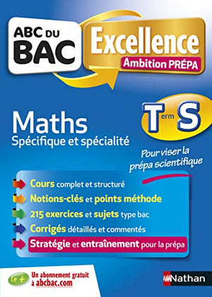 ABC du Bac Excellence Maths Term S