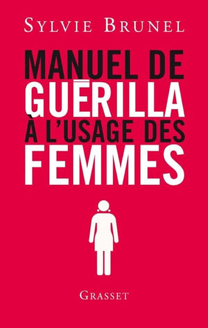 Manuel de guérilla à l'usage des femmes