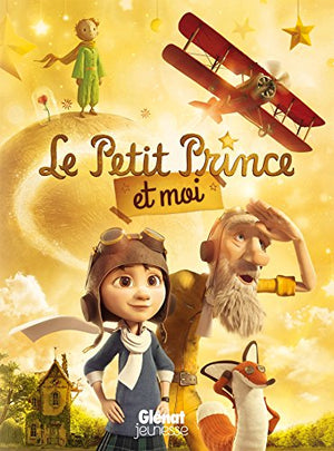 Le Petit Prince et moi