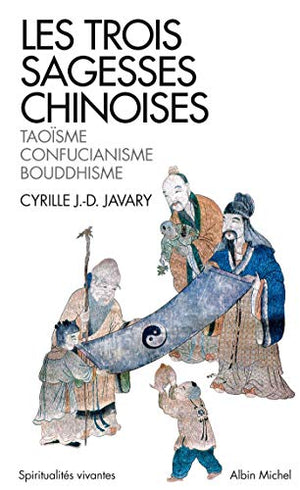 Les trois sagesses chinoises