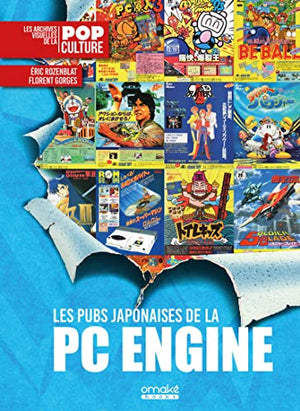 Les Pubs japonaises de la PC Engine - Les Archives visuelles de la Pop Culture