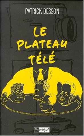 Le plateau télé