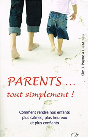 Parents... tout simplement !